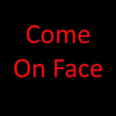 Come On Face